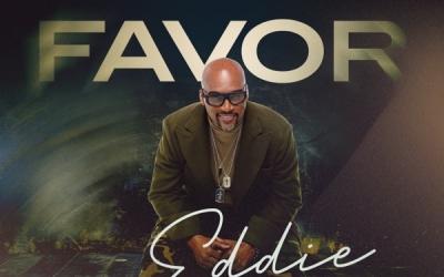 Powerhouse Choir Eddie Baltrip & Fulfillment Release New Single 'FAVOR' Featuring DeWayne Woods