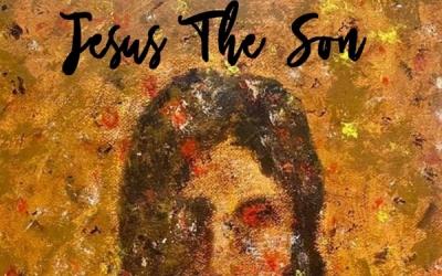 George Case - Jesus The Son