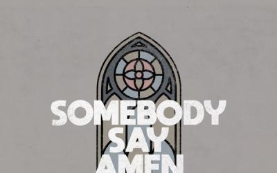 Kristian Stanfill - Somebody Say Amen