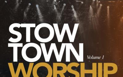 'Stowtown Worship Live From Praisefest Branson Volume 1' Unites Genres And Generations