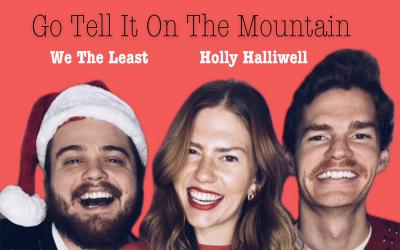 We The Least Release New Version of 'Go Tell It On The Mountain'