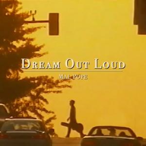 Dream Out Loud