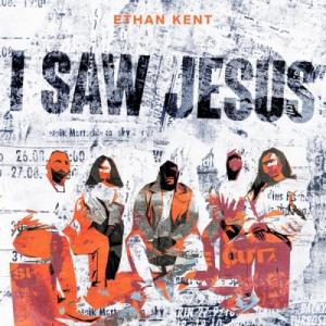 I Saw Jesus