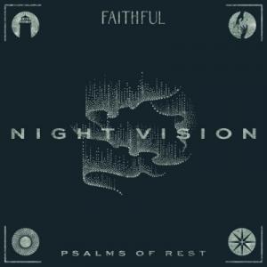 Night Vision: Psalms of Rest