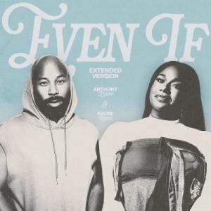 Even If (Extended Version)