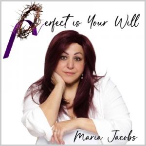 Perfect Is Your Will