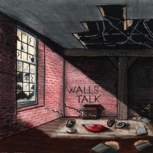 Walls Talk