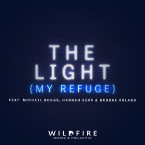 The Light (My Refuge)