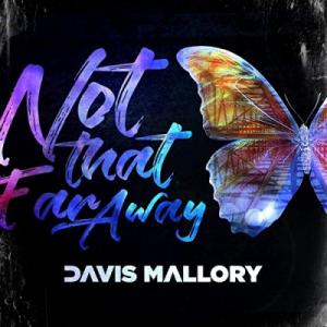 Not That Far Away (Single)