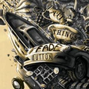 All Things Fade