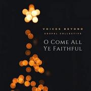 Manchester Collective Voices Beyond Release 'O Come All Ye Faithful' Manchester Collective Voices Beyond Release 'O Come All Ye Faithful'