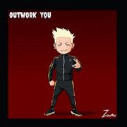 Zauntee Releases Latest Single 'Outwork You'