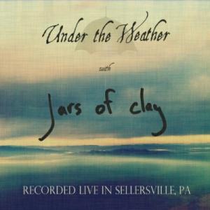 Under The Weather (Live In Sellersville, PA)
