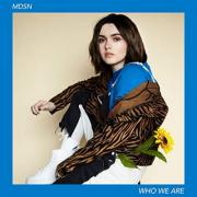 MDSN Releases New Single 'Who We Are'