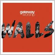 Gateway Worship's 'Walls' To Get TV Premier