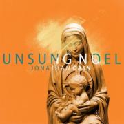 Christmas album of the day No.15: Jonathan Cain - Unsung Noel