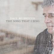 Dave Bilbrough Releases New Album 'The Song That I Sing' Dave Bilbrough Releases New Album 'The Song That I Sing'