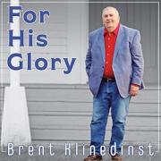 Brent Klinedinst Releases 'For His Glory' Album