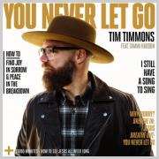 Tim Timmons Releases Live Version of 'You Never Let Go' Feat. Tammi Haddon