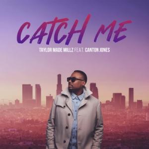 Catch Me (feat. Canton Jones)