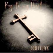 Corey Lueck Teams Up With Ian Eskelin For 'Key To My Heart'