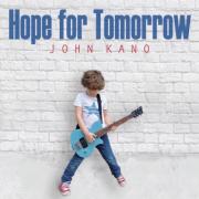 John Kano Releases New Album 'Hope for Tomorrow'