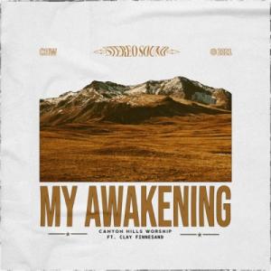 My Awakening (feat. Clay Finnesand)