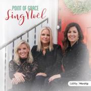Christmas album of the day No.10: Point of Grace - Sing Noel
