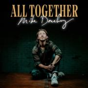 Mike Donehey Releases New Song 'All Together'
