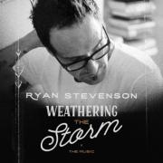 Ryan Stevenson Drops New Project 'Weathering the Storm EP'