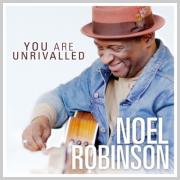 UK Worship Leader Noel Robinson Returns With 'You Are Unrivalled'