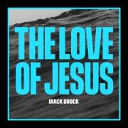 The Love Of Jesus