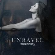 Jodi Essex Reveals Wondrous Battle of Willpower With Rock Ballad 'Unravel'