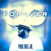 Urban Contemporary Gospel Artist Paul Bill Jr. Set To Release New Praise and Worship Single 'Forever'