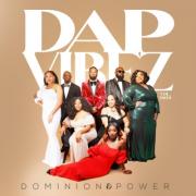 Contemporary Ensemble Dominion & Power Release Debut Album 'Dap Vibez Vol. 0109'