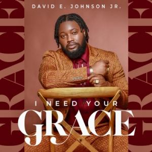 I Need Your Grace