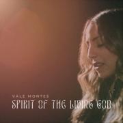Puerto Rican Singer/Songwriter Vale Montes Releases 'Spirit of the Living God'