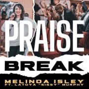 LTTM Single Awards 2022 - No. 6: Melinda Isley - Praise Break