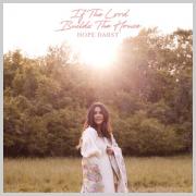 Hope Darst Releases 7-Song Project 'If the Lord Builds the House'