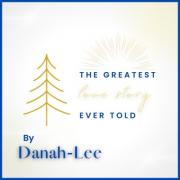 Danah-Lee Releases Christmas Single 'The Greatest Love Story Ever Told'