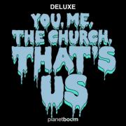 Planetshakers' Youth Band planetboom Releases 'You, Me, The Church, That's Us - Deluxe'