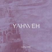 Leeland - Yahweh
