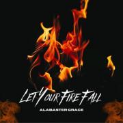 Husband and Wife Duo, Alabaster Grace Release 'Let Your Fire Fall'