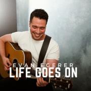 Latin American Artist Evan Egerer Releases 'Life Goes On'