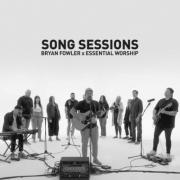 Bryan Fowler - Song sessions 