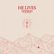 Newsboys Releases New Single 'He Lives'