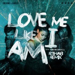 Love Me Like I Am (R3hab Remix)