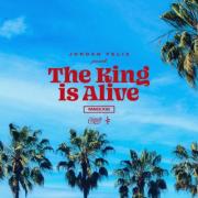 Jordan Feliz Releases 'The King Is Alive', First Radio Single From Upcoming Album