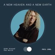 Phil Joel Encourages Throwing 'Arms Around The World' In Latest Single From Multi-Artist Album, A New Heaven And A New Earth