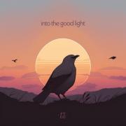 From The Ground Up Release 'Into the Good Light' EP